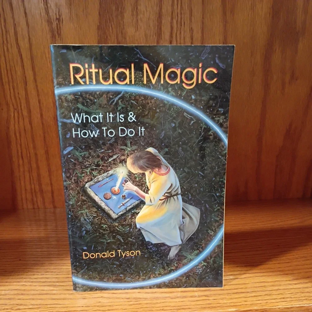 Ritual Magic: What It Is & How To Do It (Llewellyn's Practical Magic Series...